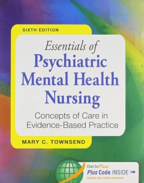 Pkg: Ess of Psych Mental Hlth Nsg 6e & Nsg Diag in Psych Nsg 8e, Undefined Book