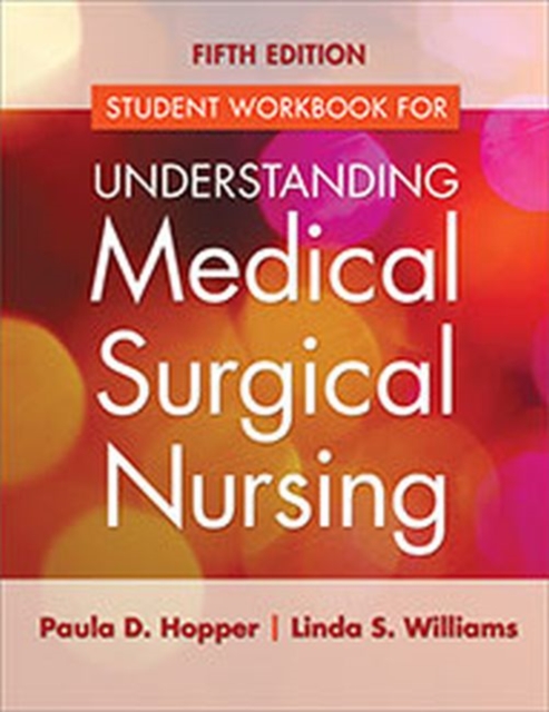 Study Guide for Understanding Medical Surgical Nursing 5e, Paperback / softback Book