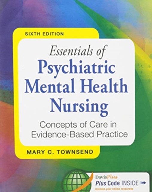 Pkg: Ess of Psych Mental Hlth Nsg 6e & Davis Edge Psych Mental Hlth Access Card, Undefined Book