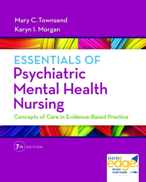 Essentials of Psychiatric Mental Health Nursing, 7th Edition, Paperback / softback Book