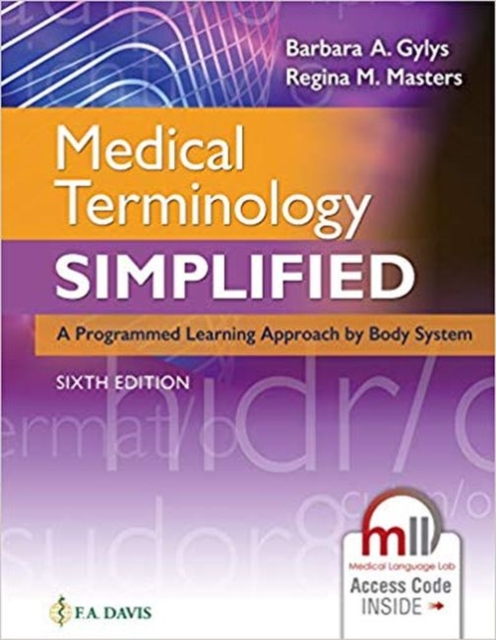 Medical Terminology Simplified : A Programmed Learning Approach by Body System, Online Access Card, Cards Book