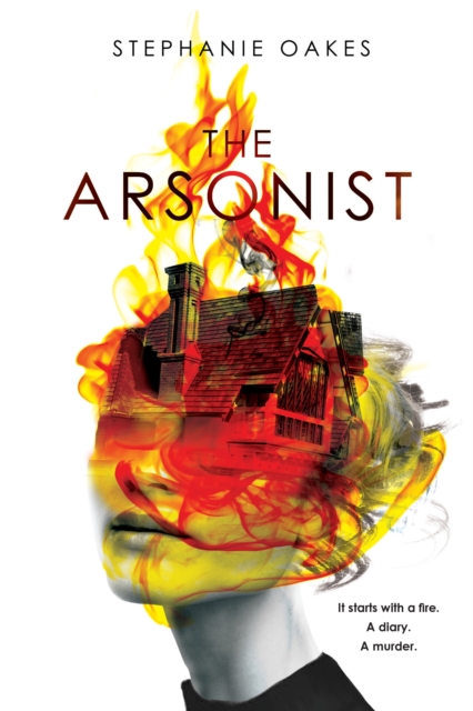 The Arsonist, Hardback Book