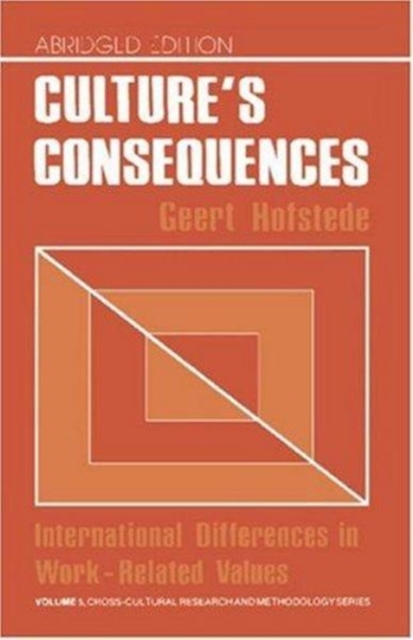 Culture's Consequences : International Differences in Work-Related Values, Paperback / softback Book