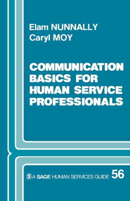 Communication Basics for Human Service Professionals, Paperback / softback Book