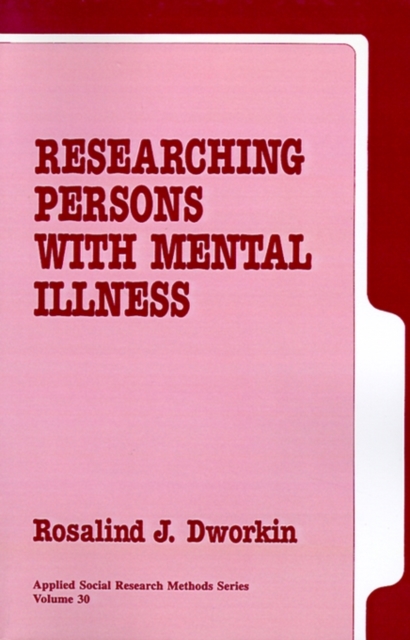 Researching Persons with Mental Illness, Paperback / softback Book