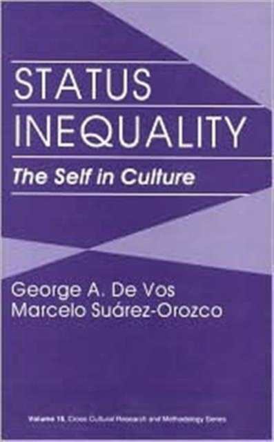 Status Inequality : The Self in Culture, Hardback Book