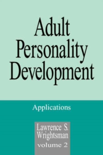 Adult Personality Development : Volume 2: Applications, Paperback / softback Book
