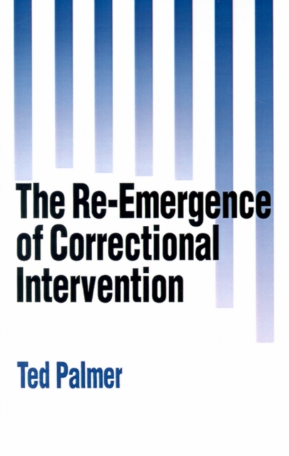 The Re-Emergence of Correctional Intervention, Paperback / softback Book