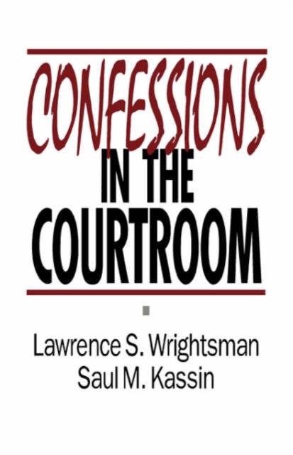 Confessions in the Courtroom, Paperback / softback Book