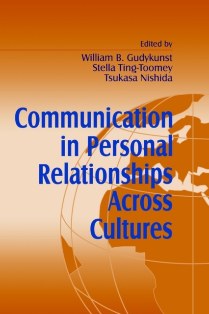 Communication in Personal Relationships Across Cultures, Paperback / softback Book