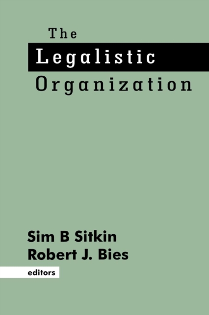 The Legalistic Organization, Paperback / softback Book