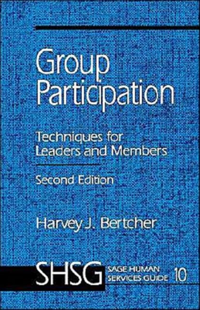 Group Participation : Techniques for Leaders and Members, Paperback / softback Book