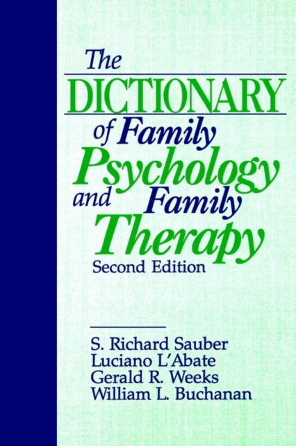 The Dictionary of Family Psychology and Family Therapy, Paperback / softback Book