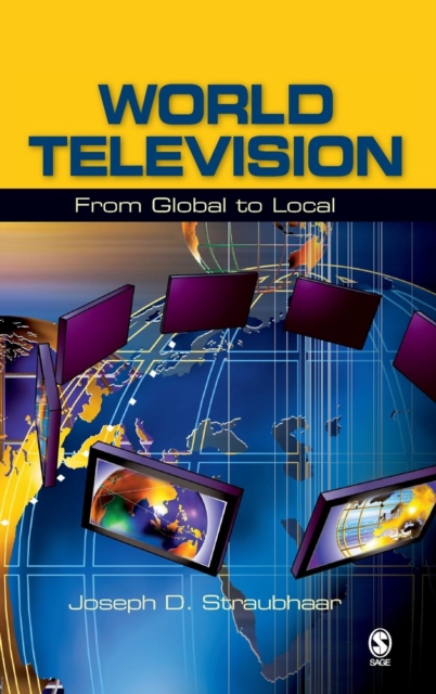 World Television : From Global to Local, Hardback Book