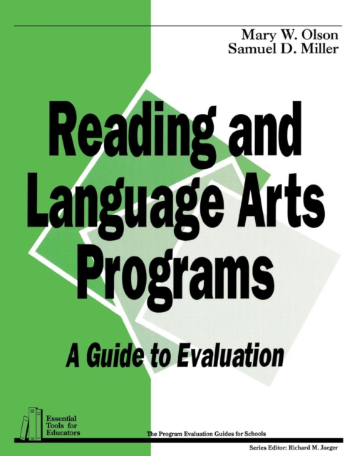 Reading and Language Arts Programs : A Guide to Evaluation, Paperback / softback Book