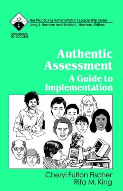 Authentic Assessment : A Guide to Implementation, Paperback / softback Book