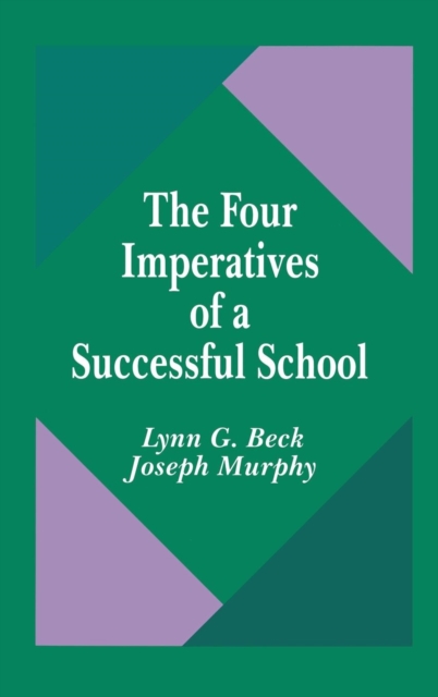 The Four Imperatives of a Successful School, Hardback Book