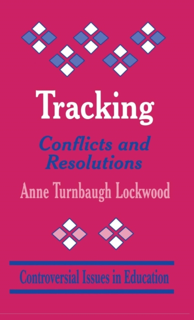 Tracking : Conflicts and Resolutions, Hardback Book