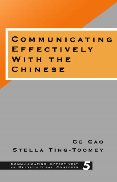 Communicating Effectively with the Chinese, Hardback Book