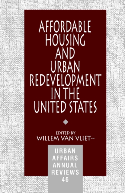 Affordable Housing and Urban Redevelopment in the United States : Learning from Failure and Success, Paperback / softback Book