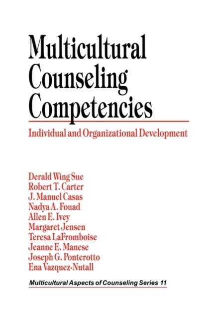 Multicultural Counseling Competencies : Individual and Organizational Development, Paperback / softback Book