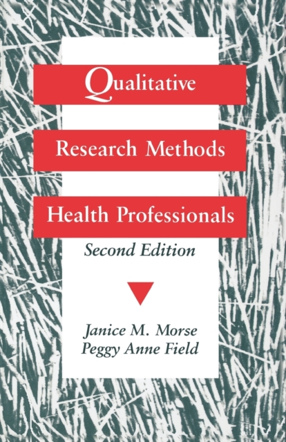 Qualitative Research Methods for Health Professionals, Paperback / softback Book