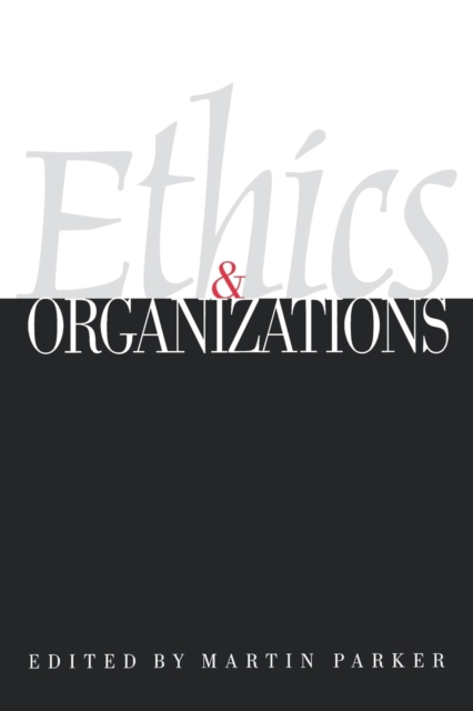 Ethics & Organizations, Paperback / softback Book