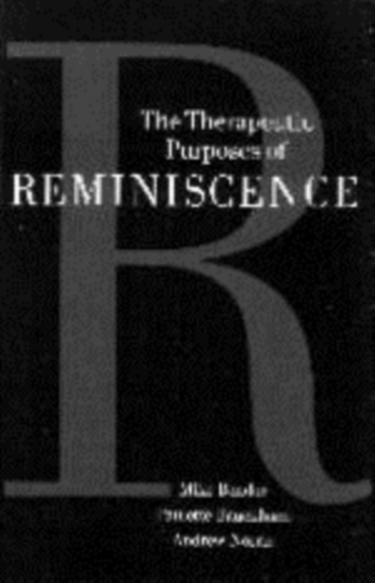 The Therapeutic Purposes of Reminiscence, Hardback Book