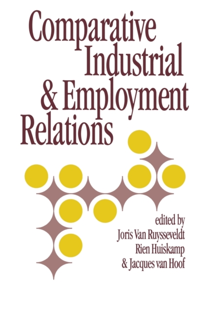 Comparative Industrial & Employment Relations, Paperback / softback Book