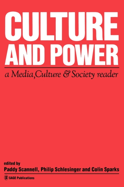 Culture and Power : A Media, Culture & Society Reader, Paperback / softback Book