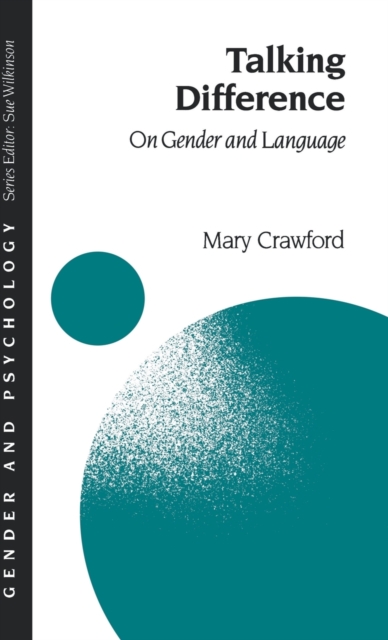 Talking Difference : On Gender and Language, Hardback Book