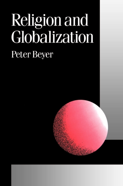 Religion and Globalization, Paperback / softback Book