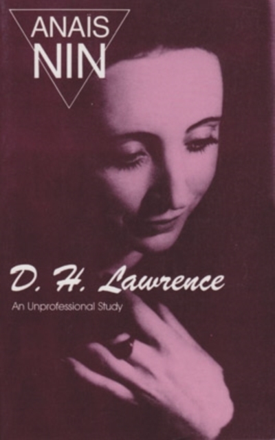D.H. Lawrence : An Unprofessional Study, Paperback Book