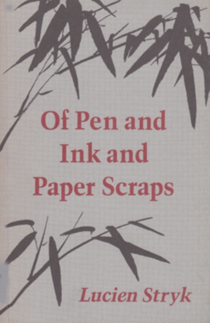 Of Pen & Ink & Paper Scraps, Hardback Book