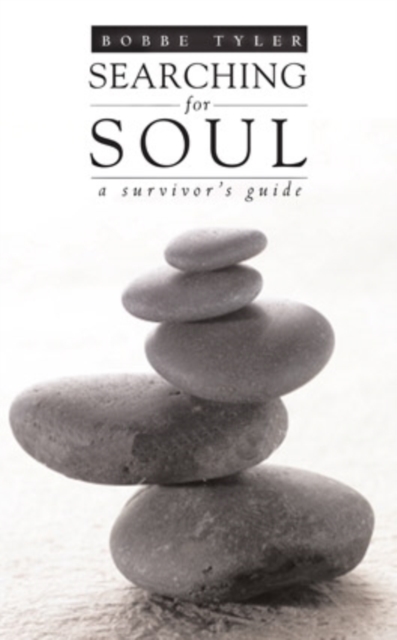 Searching for Soul : A Survivor's Guide, Hardback Book