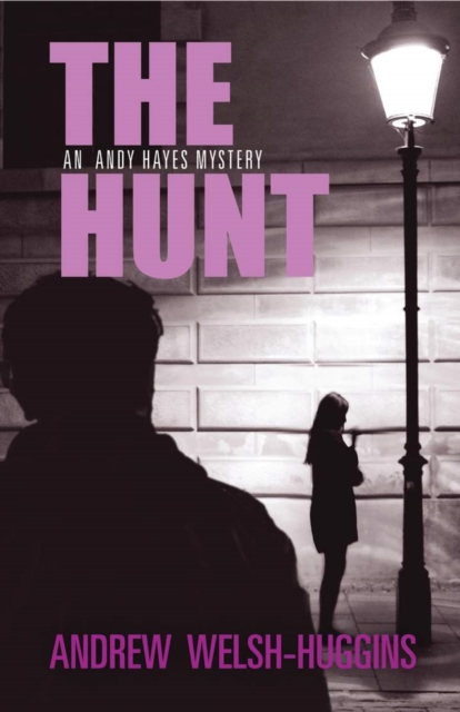 The Hunt : An Andy Hayes Mystery, Paperback / softback Book