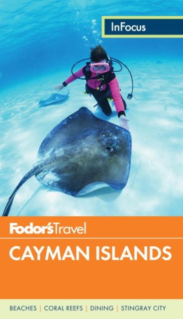 Fodor's In Focus Cayman Islands, Paperback Book