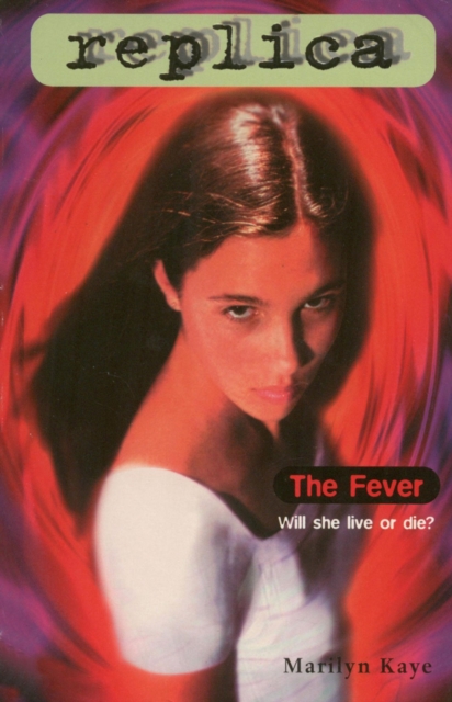 Fever (Replica #9), EPUB eBook