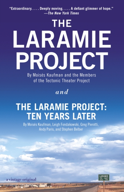 Laramie Project and The Laramie Project: Ten Years Later, EPUB eBook