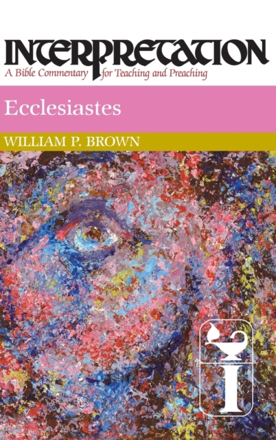 Ecclesiastes : Interpretation, Hardback Book