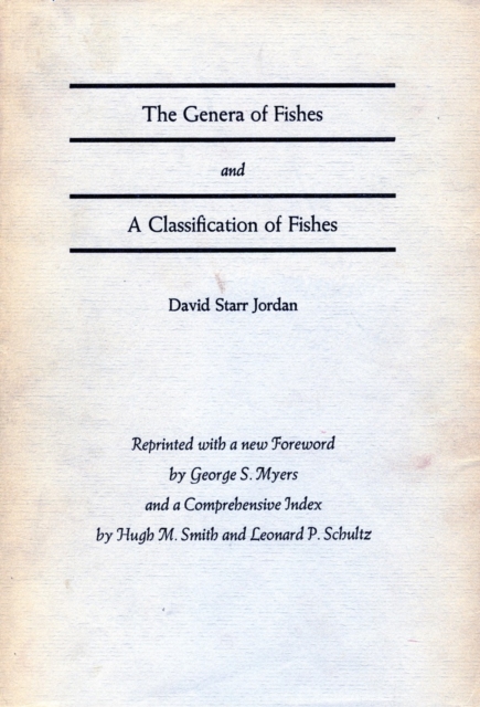 The Genera of Fishes and a Classification of Fishes, Hardback Book