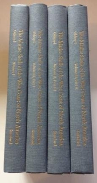 The Marine Shells of the West Coast of North America : Four Volumes, Hardback Book