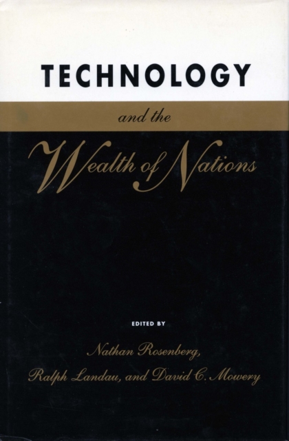 Technology and the Wealth of Nations, Hardback Book
