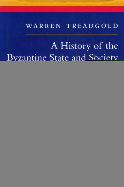 A History of the Byzantine State and Society, Paperback / softback Book