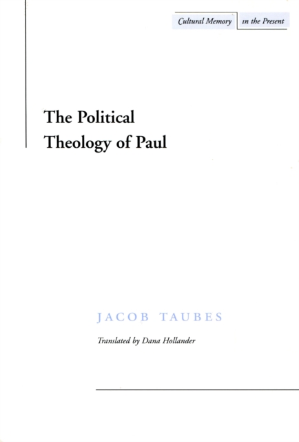 The Political Theology of Paul, Paperback / softback Book