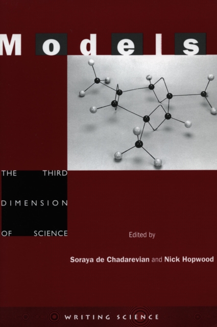 Models : The Third Dimension of Science, Paperback / softback Book