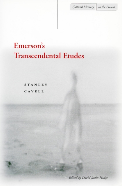Emerson’s Transcendental Etudes, Hardback Book