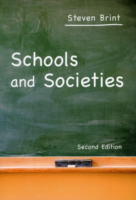 Schools and Societies : Second Edition, Paperback / softback Book