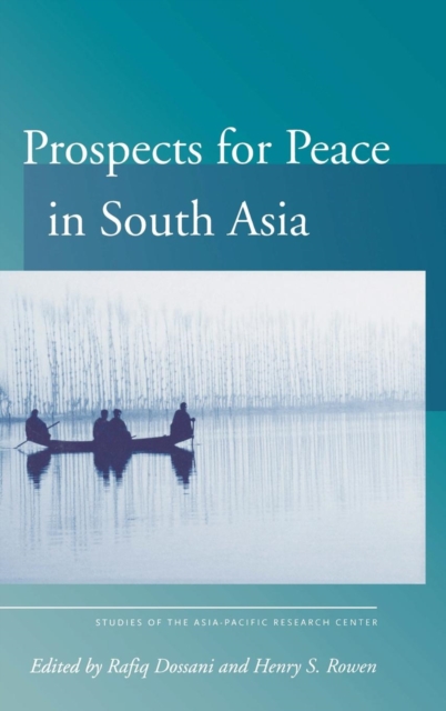 Prospects for Peace in South Asia, Hardback Book