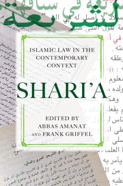 Shari'a : Islamic Law in the Contemporary Context, Hardback Book